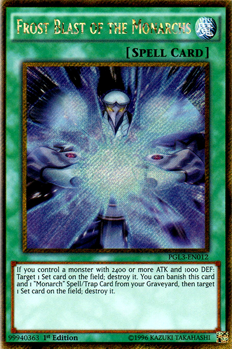 Frost Blast of the Monarchs, Premium Gold: Infinite Gold · PGL3-EN012