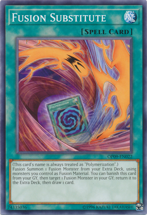 Fusion Substitute, OTS Tournament Pack 9 · OP09-EN022