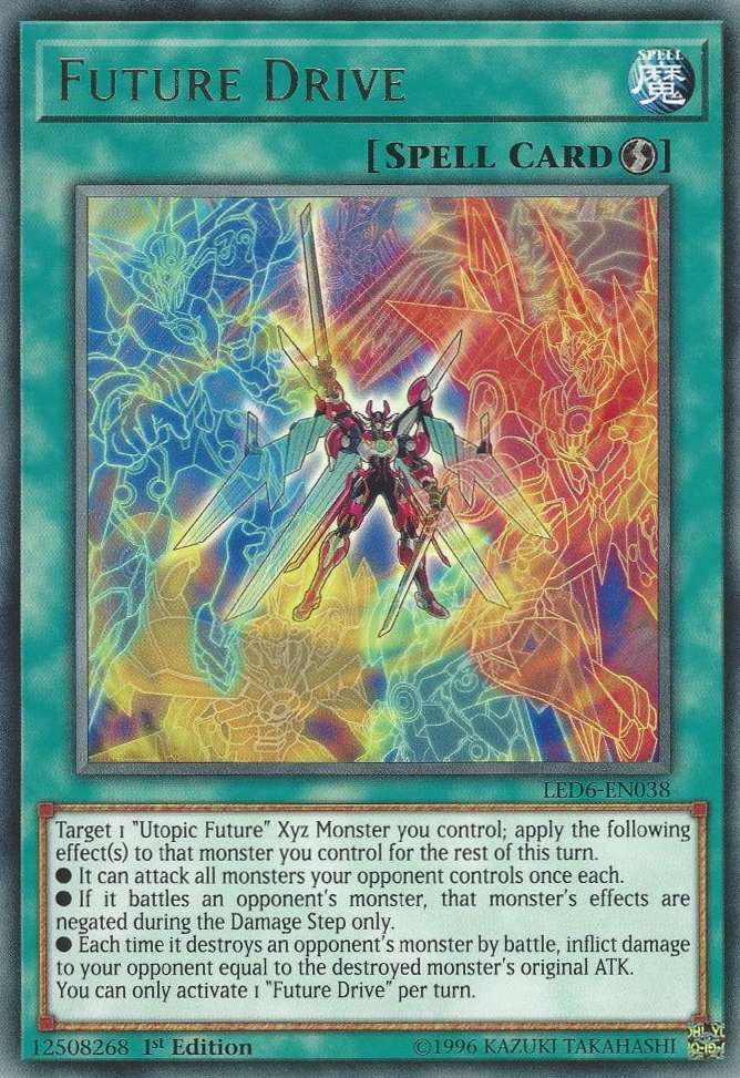 Future Drive, Legendary Duelists: Magical Hero · LED6-EN038