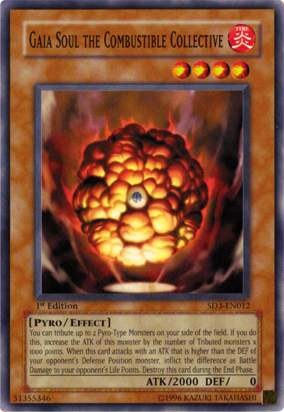 Gaia Soul the Combustible Collective, Structure Deck: Blaze of Destruction · SD3-EN012