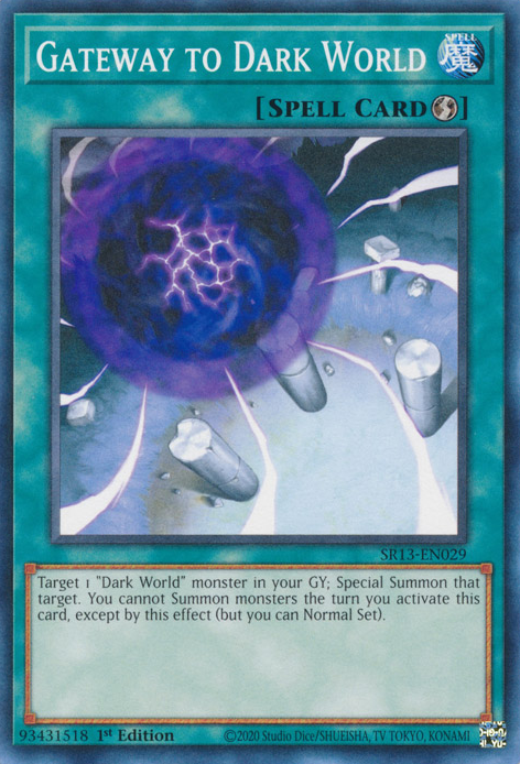 Gateway to Dark World, Structure Deck: Dark World · SR13-EN029