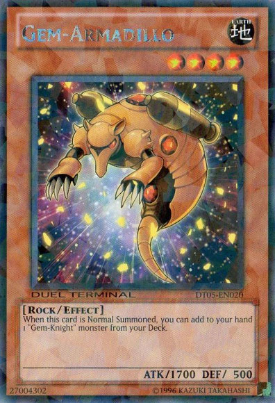 Gem-Armadillo, Duel Terminal 5 · DT05-EN020