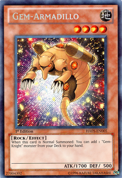 Gem-Armadillo, Hidden Arsenal 5: Steelswarm Invasion · HA05-EN005