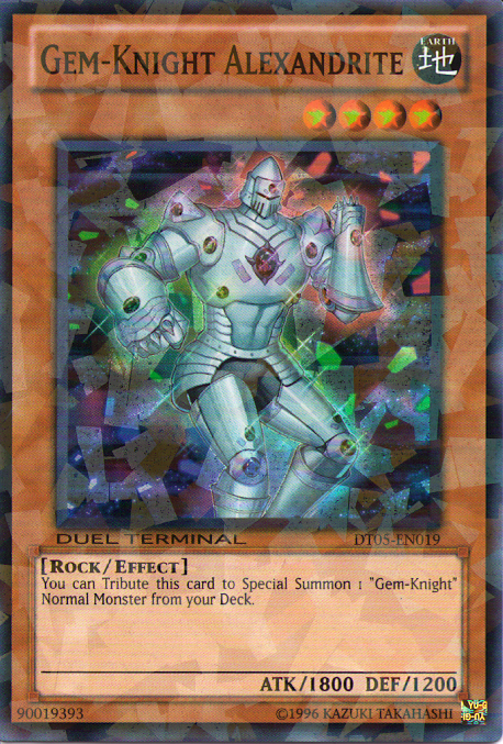 Gem-Knight Alexandrite, Duel Terminal 5 · DT05-EN019