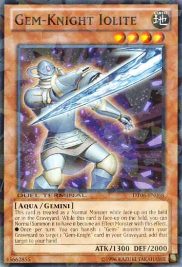 Gem-Knight Iolite, Duel Terminal 6 · DT06-EN068