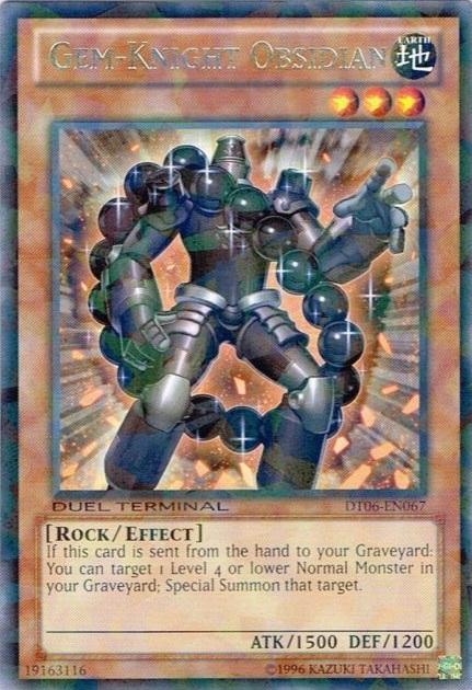 Gem-Knight Obsidian, Duel Terminal 6 · DT06-EN067