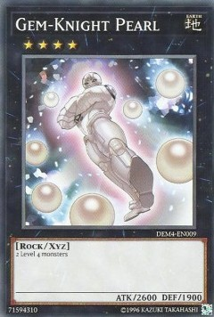 Gem-Knight Pearl, Advanced Demo Deck Extra Pack · DEM4-EN009