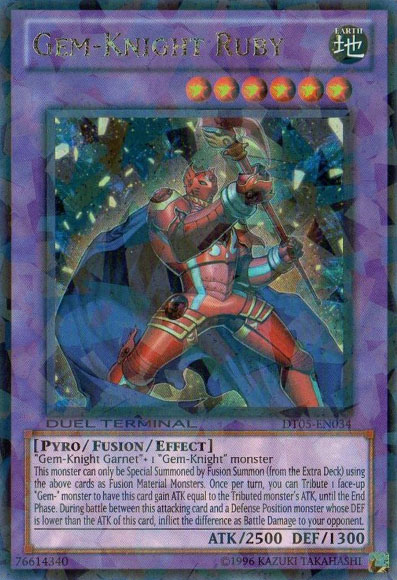 Gem-Knight Ruby, Duel Terminal 5 · DT05-EN034