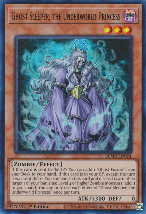 Ghost Sleeper, the Underworld Princess, Battles of Legend: Monstrous Revenge · BLMR-EN024