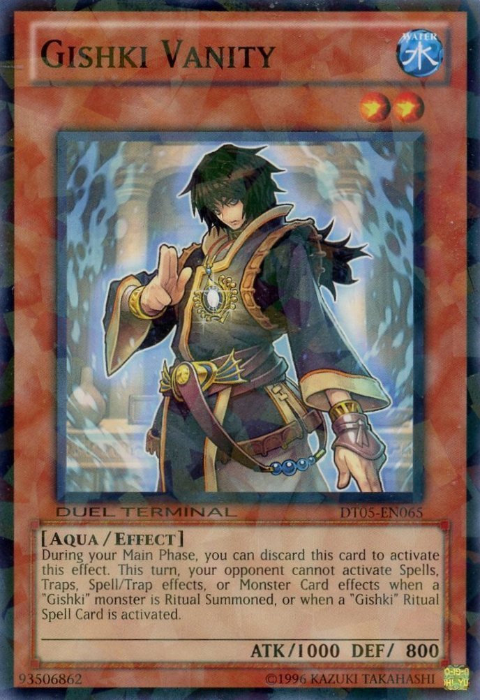 Gishki Vanity, Duel Terminal 5 · DT05-EN065