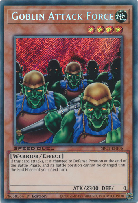 Goblin Attack Force, Speed Duel: Streets of Battle City · SBC1-ENI06