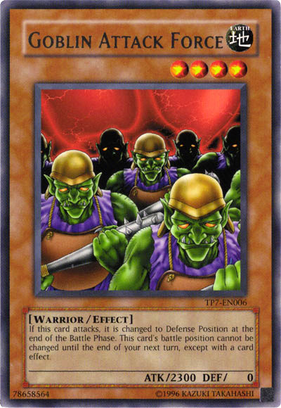 Goblin Attack Force, Tournament Pack 7 · TP7-EN006