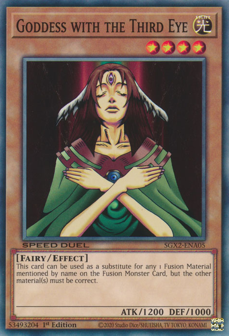Goddess with the Third Eye, Speed Duel GX: Midterm Paradox · SGX2-ENA05