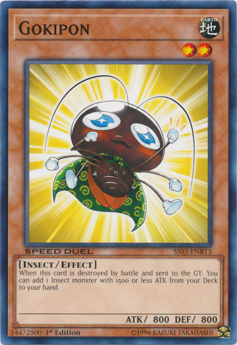 Gokipon, Speed Duel Starter Decks: Ultimate Predators · SS03-ENB13