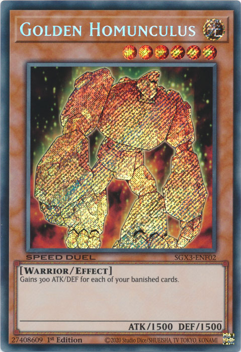 Golden Homunculus, Speed Duel GX: Duelists of Shadows · SGX3-ENF02