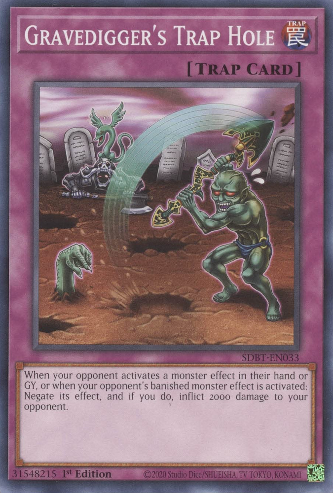 Gravedigger's Trap Hole, Structure Deck: Beware of Traptrix · SDBT-EN033