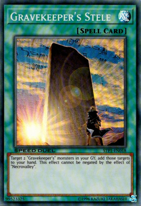 Gravekeeper's Stele, Speed Duel Tournament Pack 1 · STP1-EN018