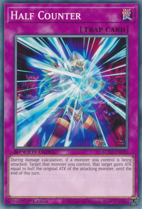 Half Counter, Speed Duel GX: Duelists of Shadows · SGX3-END20