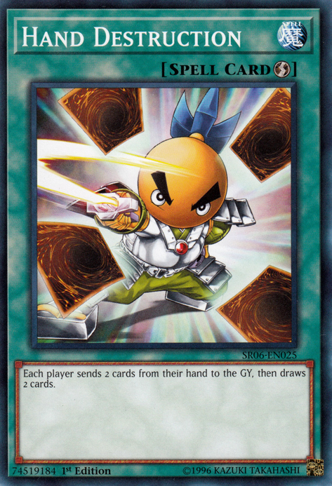 Hand Destruction, Structure Deck: Lair of Darkness · SR06-EN025