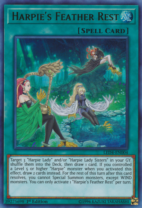 Harpie's Feather Rest, Legendary Duelists: Sisters of the Rose · LED4-EN004