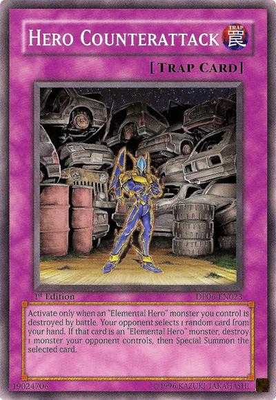 Hero Counterattack, Duelist Pack: Jaden Yuki 3 · DP06-EN023