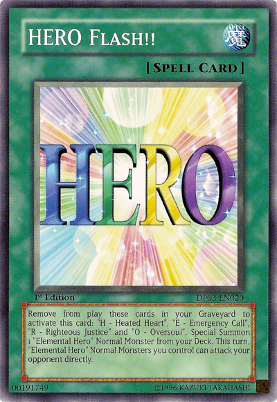 Hero Flash!!, Duelist Pack: Jaden Yuki 2 · DP03-EN020