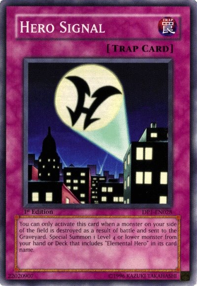 Hero Signal, Duelist Pack: Jaden Yuki · DP1-EN028