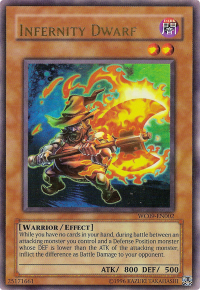 Infernity Dwarf, Yu-Gi-Oh! 5D's Stardust Accelerator promotional cards · WC09-EN002