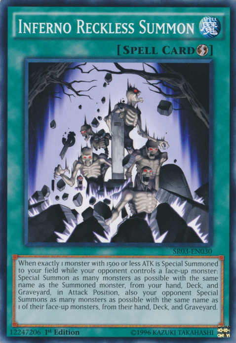 Inferno Reckless Summon, Machine Reactor Structure Deck · SR03-EN030