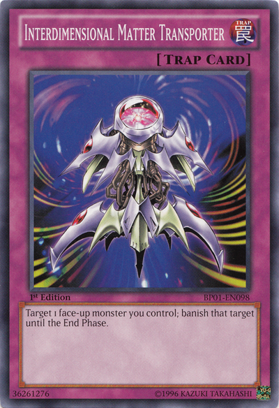 Interdimensional Matter Transporter, Battle Pack: Epic Dawn · BP01-EN098