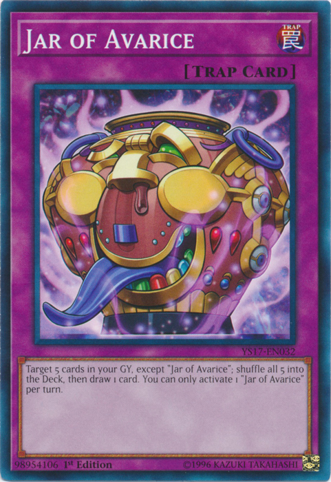 Jar of Avarice, Starter Deck: Link Strike · YS17-EN032