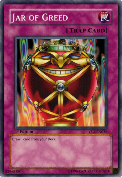 Jar of Greed, Starter Deck 2006: Special Edition · YSD-EN036