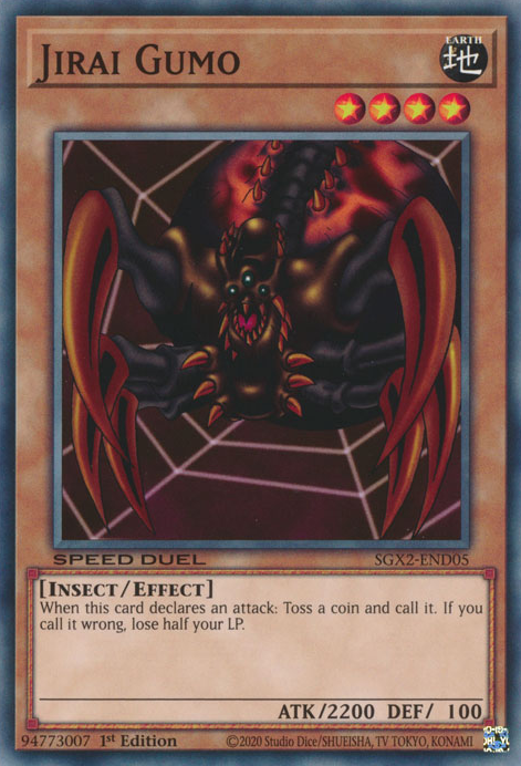 Jirai Gumo, Speed Duel GX: Midterm Paradox · SGX2-END05