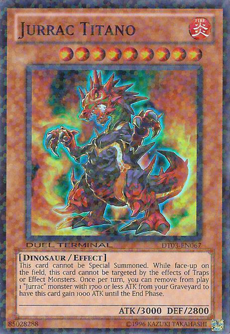 Jurrac Titano, Duel Terminal 3 · DT03-EN067
