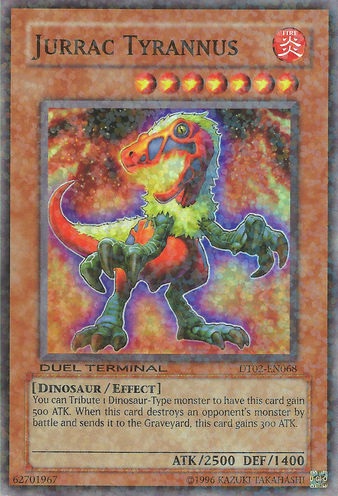 Jurrac Tyrannus, Duel Terminal 2 · DT02-EN068
