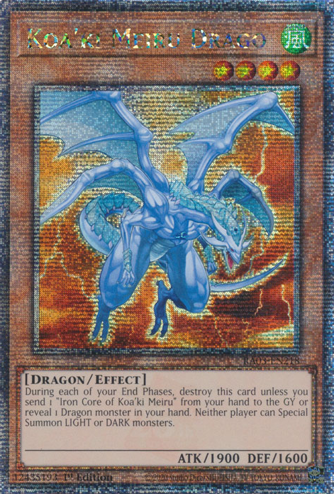 Koa'ki Meiru Drago, Quarter Century Bonanza · RA03-EN218