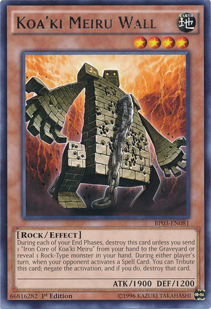 Koa'ki Meiru Wall, Battle Pack 3: Monster League · BP03-EN081