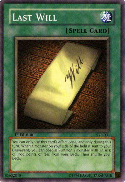 Last Will, Starter Deck: Yugi Evolution · SYE-031