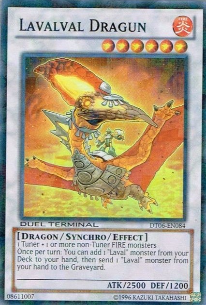 Lavalval Dragun, Duel Terminal 6 · DT06-EN084