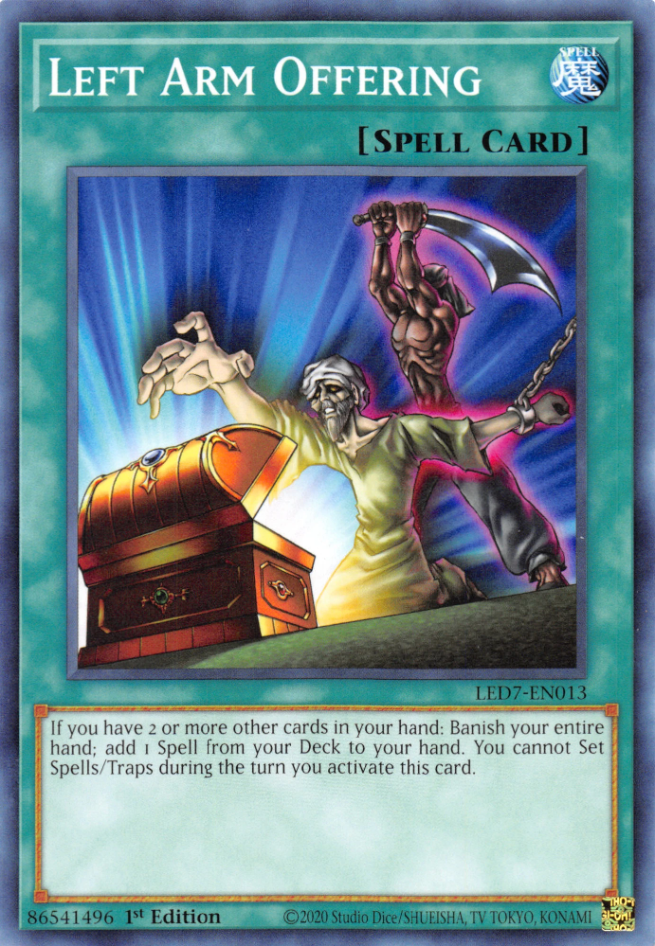 Left Arm Offering, Legendary Duelists: Rage of Ra · LED7-EN013