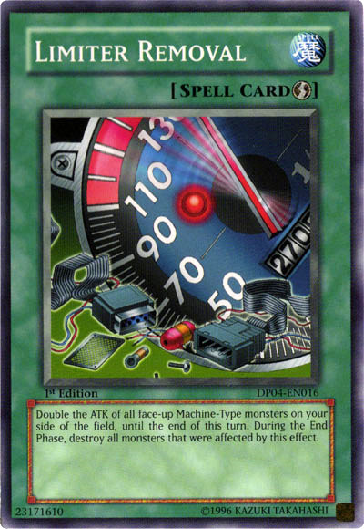 Limiter Removal, Duelist Pack: Zane Truesdale · DP04-EN016
