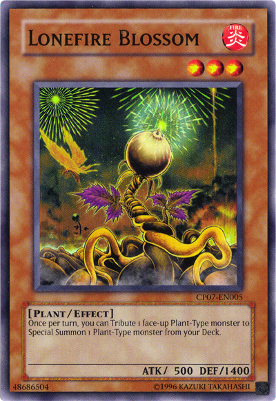 Lonefire Blossom, Champion Pack: Game Seven · CP07-EN005