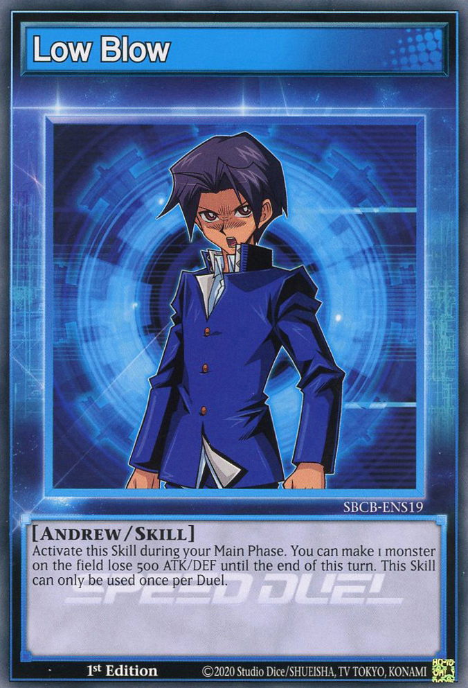 Low Blow, Speed Duel: Battle City Box · SBCB-ENS19