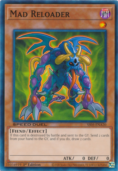 Mad Reloader, Speed Duel Starter Decks: Twisted Nightmares · SS05-ENA20
