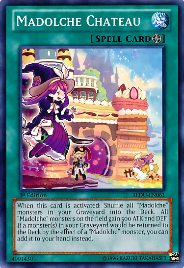 Madolche Chateau, Return of the Duelist Sneak Peek Participation Card · REDU-EN061