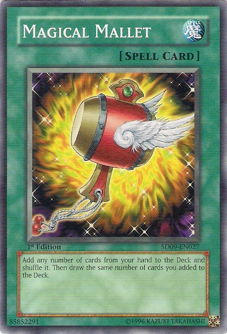 Magical Mallet, Structure Deck: Dinosaur's Rage · SD09-EN027