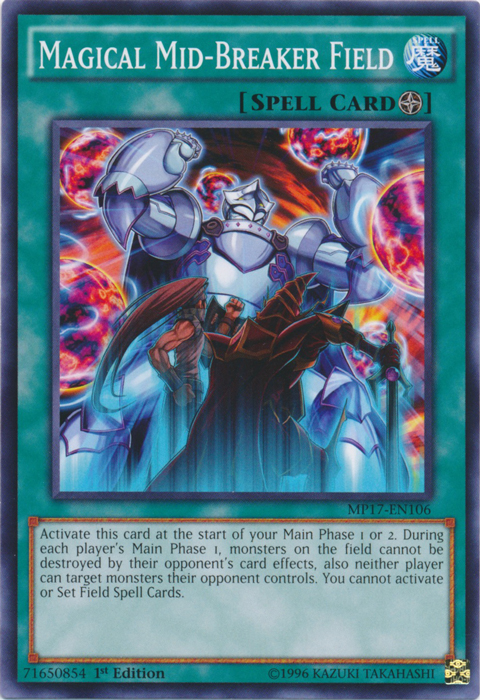 Magical Mid-Breaker Field, 2017 Mega-Tin Mega Pack · MP17-EN106