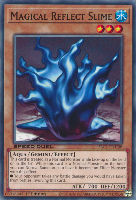 Magical Reflect Slime, Speed Duel: Streets of Battle City · SBC1-ENH08