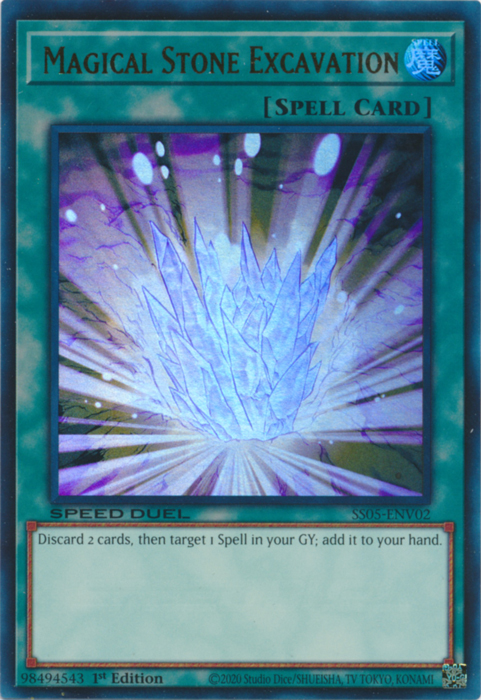 Magical Stone Excavation, Speed Duel Starter Decks: Twisted Nightmares · SS05-ENV02