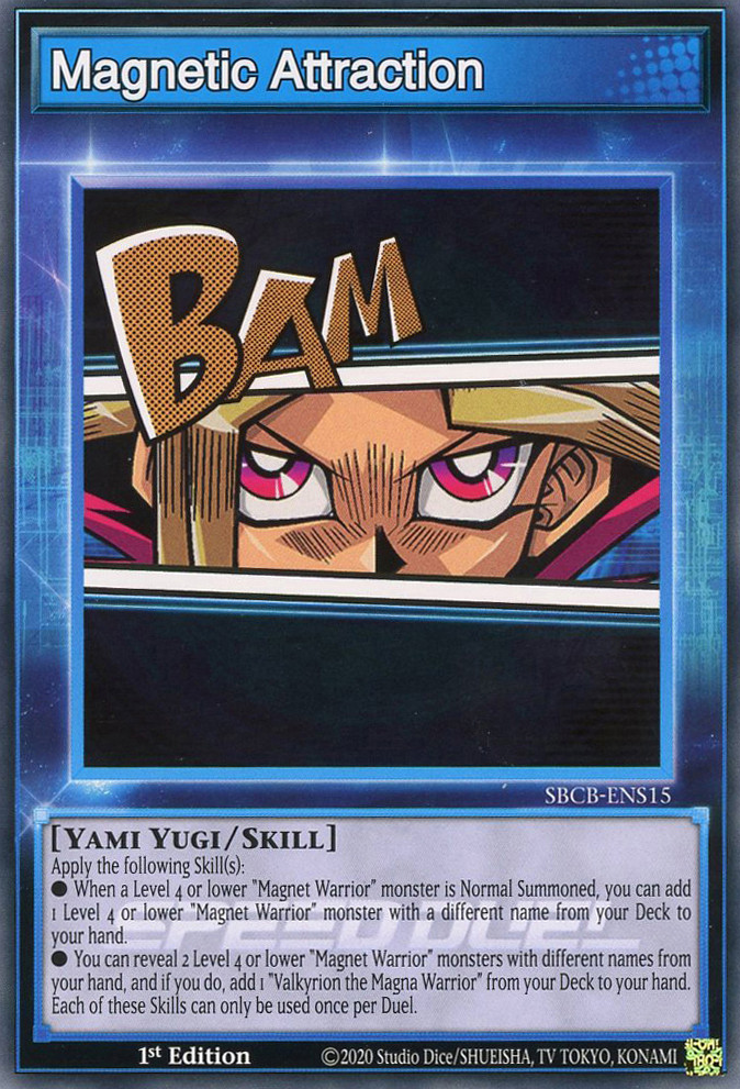 Magnetic Attraction, Speed Duel: Battle City Box · SBCB-ENS15